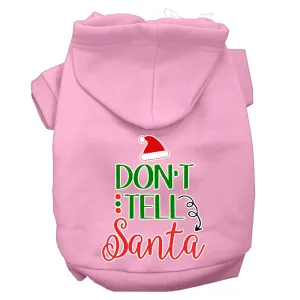 Don't Tell Santa Screen Print Dog Hoodie Light Pink M