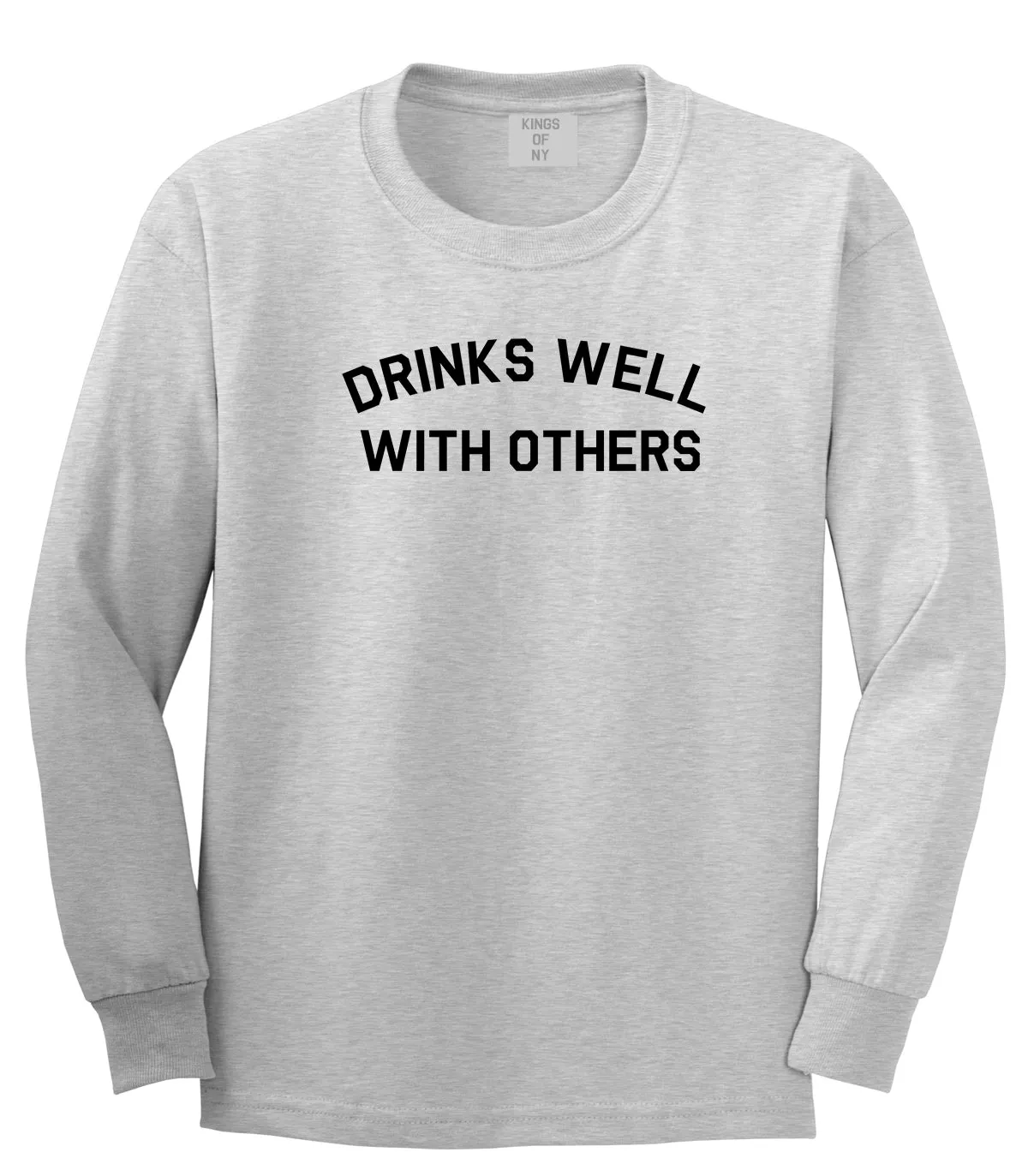 Drinks Well With Others Mens Long Sleeve T-Shirt