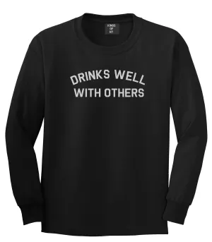 Drinks Well With Others Mens Long Sleeve T-Shirt