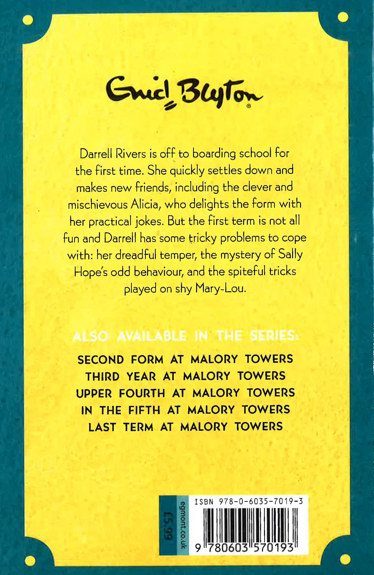 Enid Blyton: First Term At Malory Towers