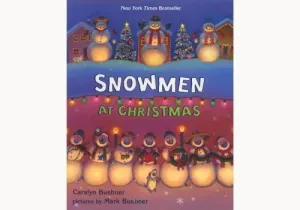 Snowmen At Christmas: Hardcover